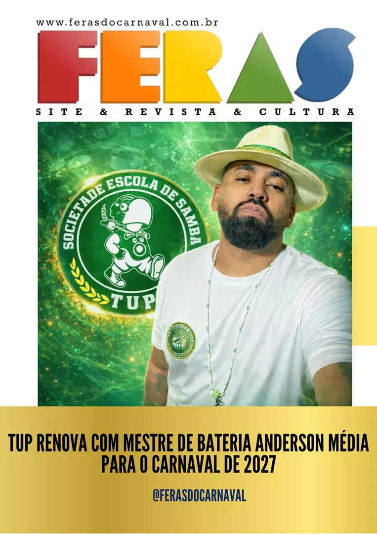 TUP renova com mestre de bateria Anderson Média para o Carnaval de 2027